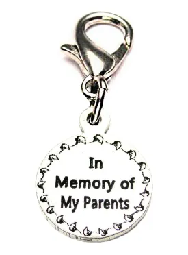 In Memory Of My Parents Zipper Pull